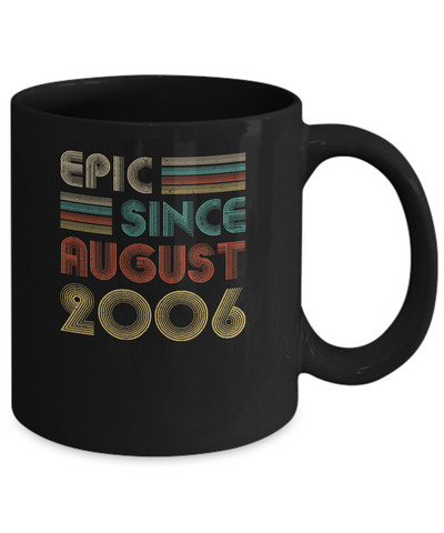 Epic Since August 2006 16th Birthday Gift 16 Yrs Old Mug Coffee Mug | Teecentury.com