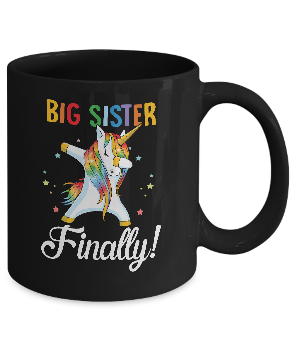 Big Sister Finally Unicorn For Girl Mug Coffee Mug | Teecentury.com
