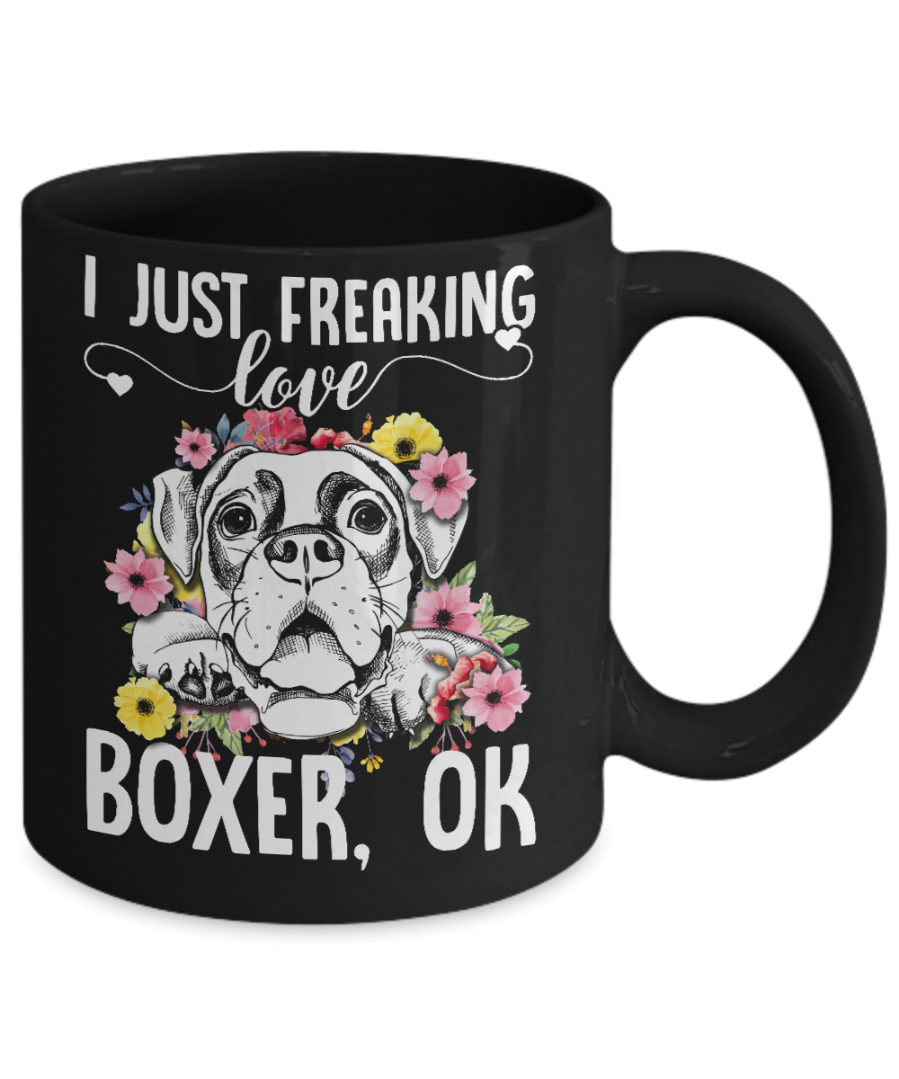 Dog I Just Freaking Love Boxer Mug Coffee Mug | Teecentury.com