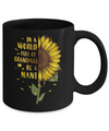 In A World Full Of Grandmas Be A Nani Mothers Day Gift Mug Coffee Mug | Teecentury.com