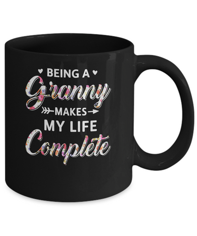 Being A Granny Makes My Life Complete Mothers Day Mug Coffee Mug | Teecentury.com