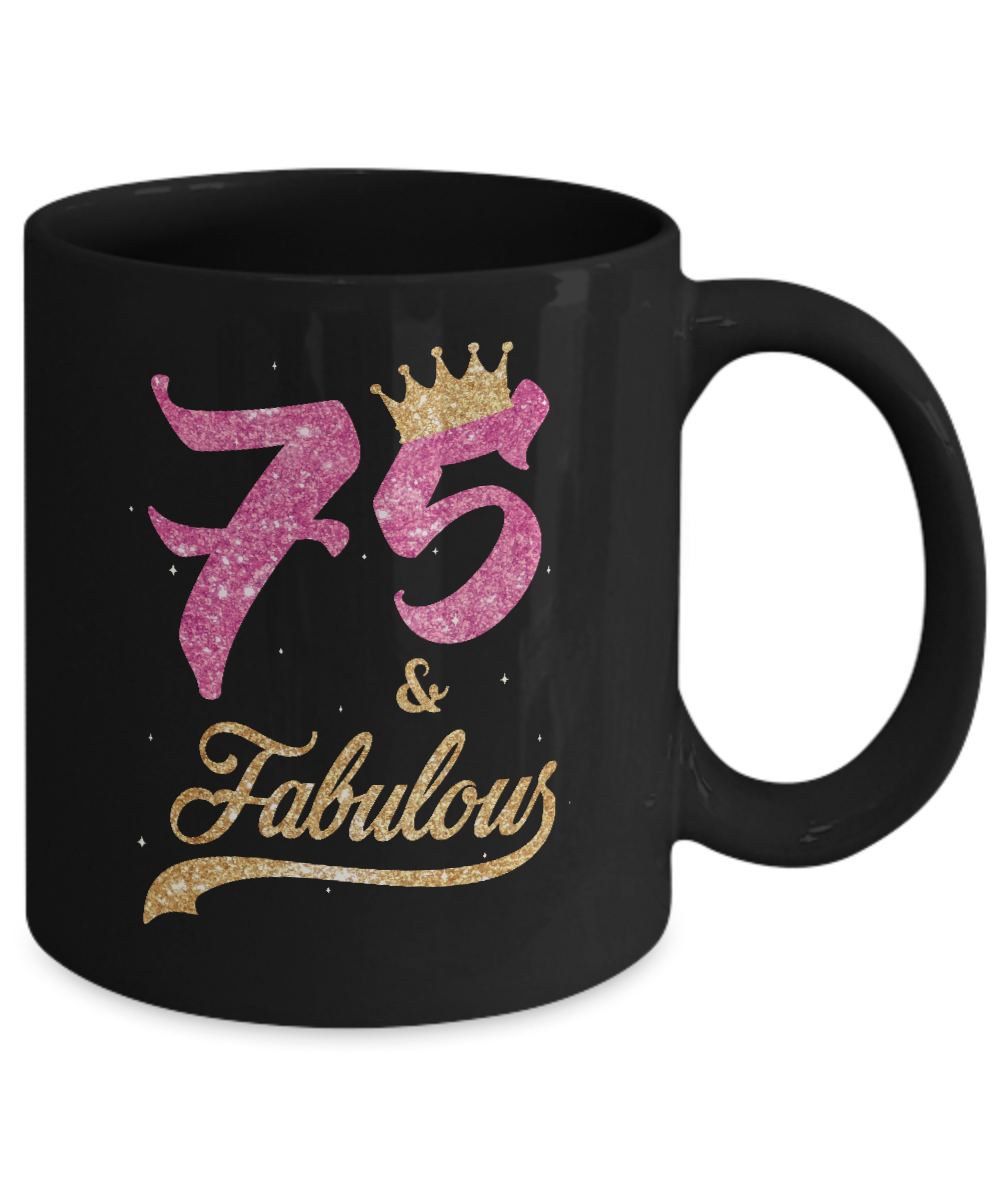 75 And Fabulous 1947 75th Birthday Gift Mug Coffee Mug | Teecentury.com