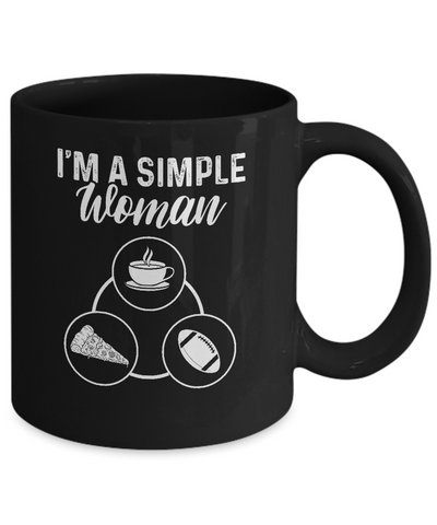 I'm A Simple Woman Coffee Pizza Football Mug Coffee Mug | Teecentury.com