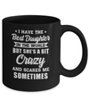 I Have The Best Daughter In The World Dad Fathers Day Mug Coffee Mug | Teecentury.com