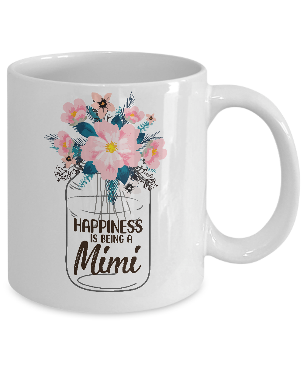 Happiness Is Being Mimi Life Flower Mimi Gifts Mug Coffee Mug | Teecentury.com