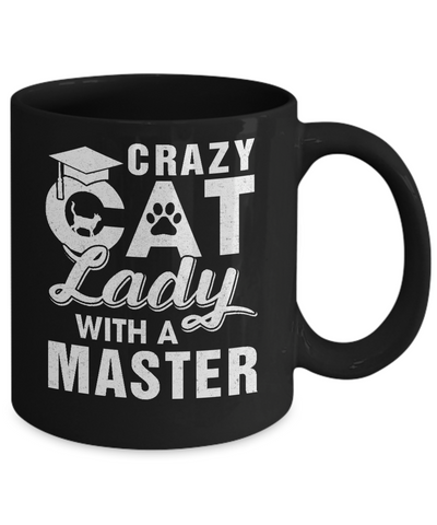 Funny Crazy Cat Lady Masters Degree Gradute Gift Mug Coffee Mug | Teecentury.com