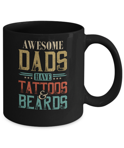 Vintage Funny Awesome Dads Have Tattoos And Beards Mug Coffee Mug | Teecentury.com
