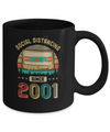 Social Distancing Since 2001 My 21th Birthday Quarantine Mug Coffee Mug | Teecentury.com