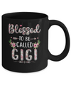 Funny Grandma Gifts Blessed To Be Called Gigi Mug Coffee Mug | Teecentury.com