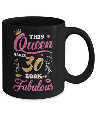 This Queen Makes 30 Look Fabulous 1992 30th Birthday Mug Coffee Mug | Teecentury.com