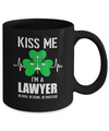 Kiss Me Im A Lawyer On Irish Or Drunk Or Whatever Mug Coffee Mug | Teecentury.com