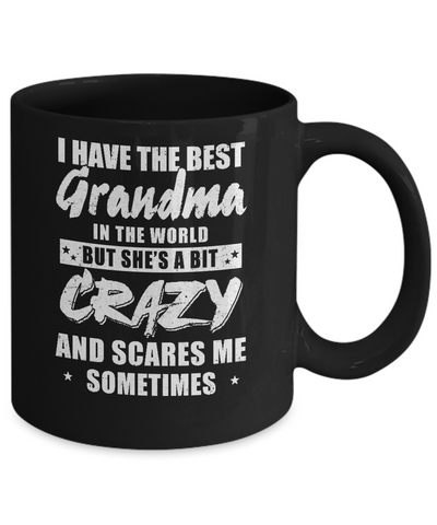 I Have The Best Grandma In The World Kids Mug Coffee Mug | Teecentury.com