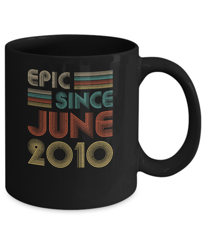 Epic Since June 2010 Vintage 12th Birthday Gifts Mug Coffee Mug | Teecentury.com