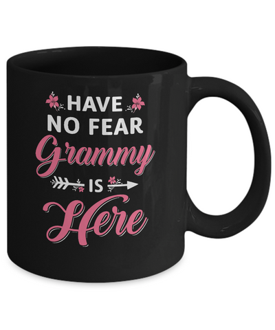 Have No Fear Grammy Is Here Mother's Day Gift Mug Coffee Mug | Teecentury.com