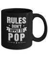 Grandfather Rules Don't Apply To Pop Mug Coffee Mug | Teecentury.com