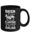 Beer Because No Great Camping Story Started With A Salad Mug Coffee Mug | Teecentury.com