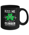 Kiss Me Im A Climber On Irish Or Drunk Or Whatever Mug Coffee Mug | Teecentury.com