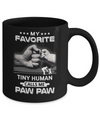 My Favorite Tiny Human Calls Me Paw Paw Mug Coffee Mug | Teecentury.com