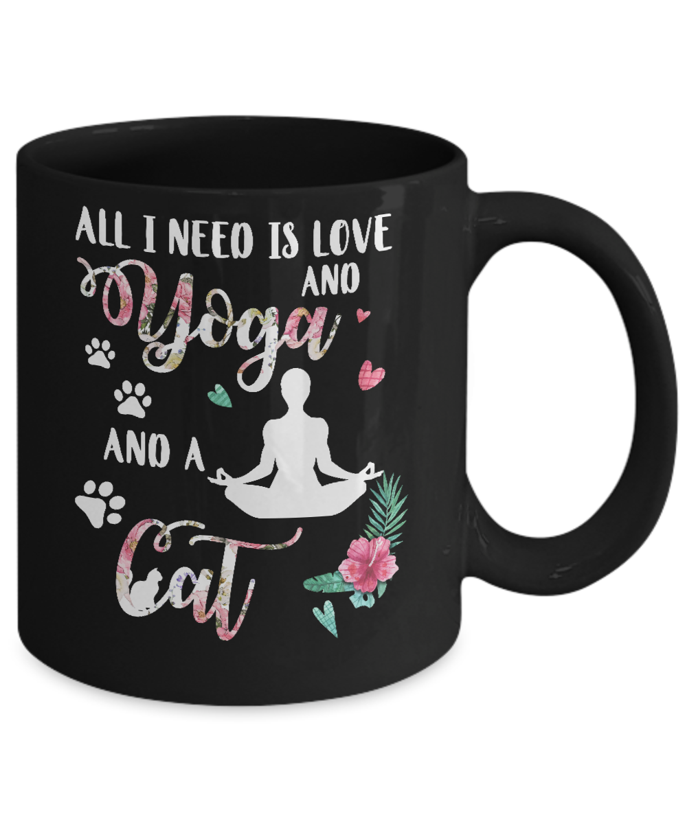 All I Need Is Love And Yoga And A Cat Mug Coffee Mug | Teecentury.com