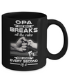 Opa One Who Breaks All The Rules And Loves Every Second Of It Mug Coffee Mug | Teecentury.com