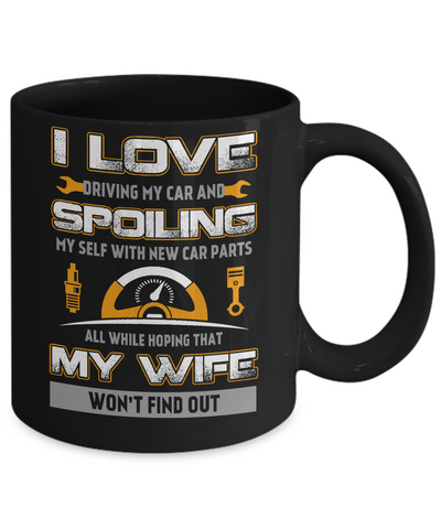 I Love Spoiling My Wife Husband Mug Coffee Mug | Teecentury.com
