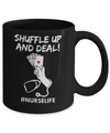 Funny Nurse Playing Cards Shuffle Up And Deal Poker Mug Coffee Mug | Teecentury.com