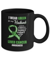 Liver Cancer I Wear Green For My Husband Wife Mug Coffee Mug | Teecentury.com