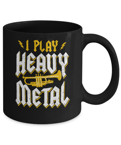 I Play Heavy Metal Trumpet Music Player Mug Coffee Mug | Teecentury.com