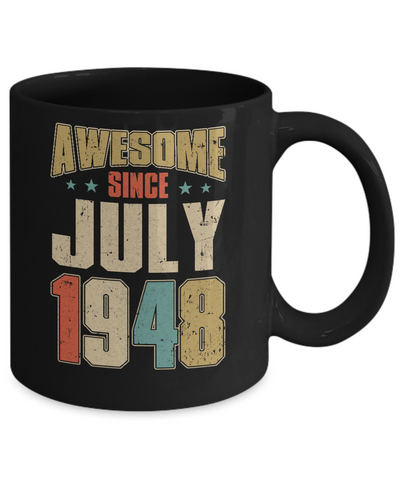 Vintage Retro Awesome Since July 1948 74th Birthday Mug Coffee Mug | Teecentury.com