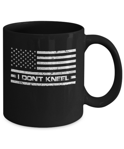 I Don't Kneel Us Flag Mug Coffee Mug | Teecentury.com