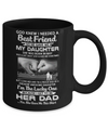 I Needed A Best Friend He Gave Me My Daughter May Dad Mug Coffee Mug | Teecentury.com