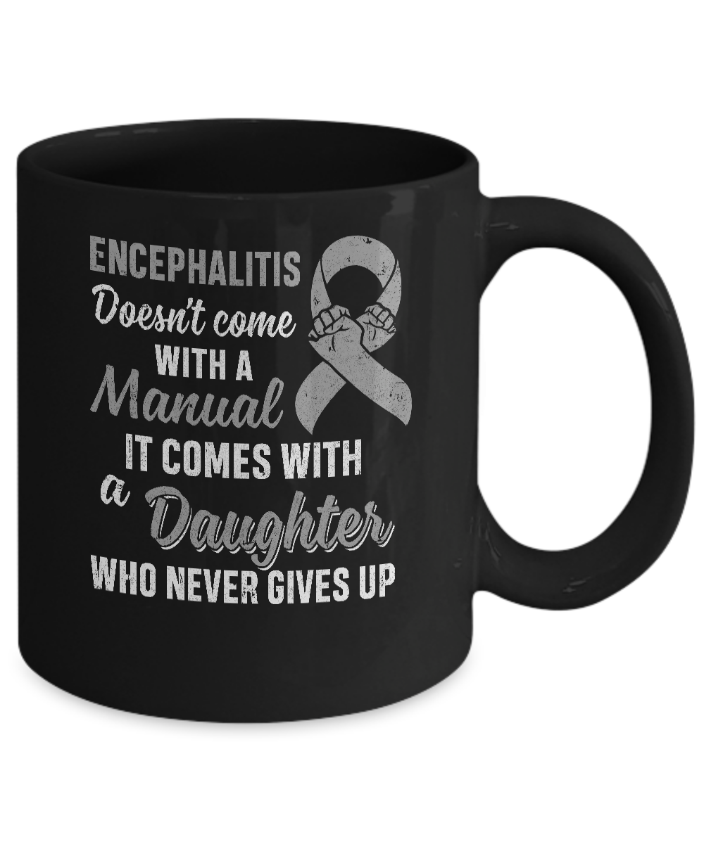 Encephalitis Awareness Daughter Warrior Gifts Mug Coffee Mug | Teecentury.com