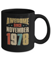 Vintage Retro Awesome Since November 1978 44th Birthday Mug Coffee Mug | Teecentury.com