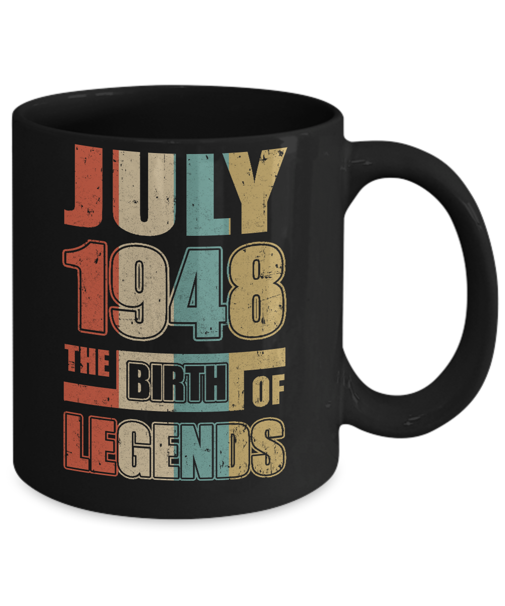 Vintage Retro July 1948 Birth Of Legends 74th Birthday Mug Coffee Mug | Teecentury.com