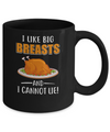 I Like Big Breasts And I Cannot Lie! Thanksgiving Mug Coffee Mug | Teecentury.com