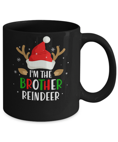 I'm The Brother Reindeer Matching Family Christmas Mug Coffee Mug | Teecentury.com