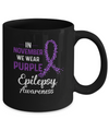 In November We Wear Purple Epilepsy Awareness Mug Coffee Mug | Teecentury.com