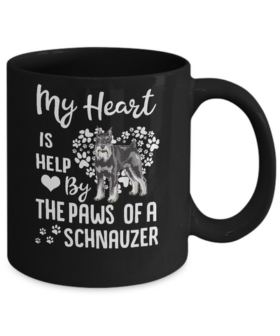 My Heart Is Held By The Paws Of A Schnauzer Lover Mug Coffee Mug | Teecentury.com