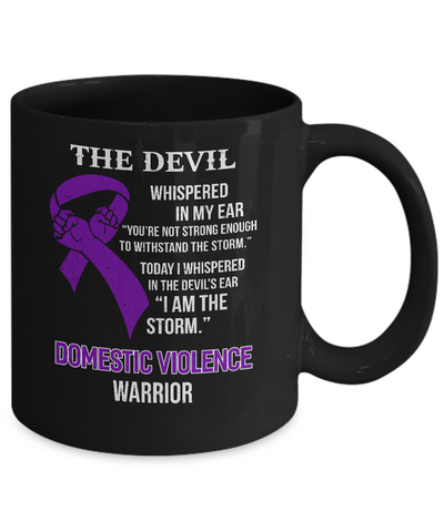 I Am The Storm Support Domestic Violence Awareness Mug Coffee Mug | Teecentury.com