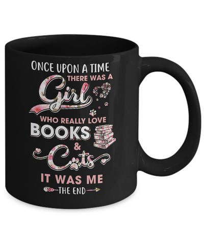 There Was A Girl Who Really Loved Books And Cats Mug Coffee Mug | Teecentury.com