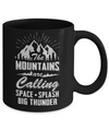 The Mountains Are Calling Space Splash Big Thunder Mug Coffee Mug | Teecentury.com