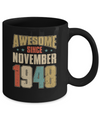 Vintage Retro Awesome Since November 1948 74th Birthday Mug Coffee Mug | Teecentury.com