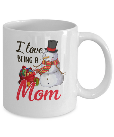 I Love Being A Mom Snowman Gift For Christmas Day Mug Coffee Mug | Teecentury.com