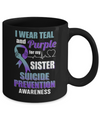 I Wear Teal Purple For My Sister Suicide Prevention Mug Coffee Mug | Teecentury.com