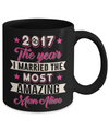 2017 The Year I Married The Most Amazing Man Alive Mug Coffee Mug | Teecentury.com