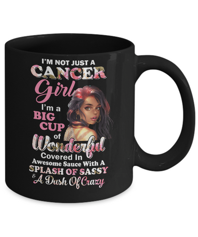 I'm Not Just A Cancer Girl June July Birthday Gifts Mug Coffee Mug | Teecentury.com