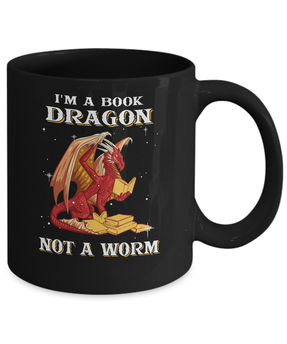Reading Book I'm A Book Dragon Not A Worm Mug Coffee Mug | Teecentury.com