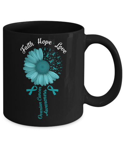 Faith Hope Love Teal Ribbon Ovarian Cancer Awareness Mug Coffee Mug | Teecentury.com