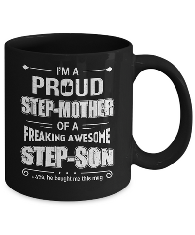 I'm A Proud Step-Mom Of Awesome Step-Son Mothers Day Mug Coffee Mug | Teecentury.com
