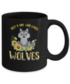 Just A Girl Who Loves Wolves And Sunflowers Mug Coffee Mug | Teecentury.com